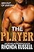 The Player by Rhonda Nelson