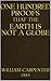 One Hundred Proofs that the Earth is Not a Globe