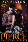 Pierce (Dragon Heartbeats, #1)