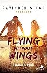 Flying Without Wings