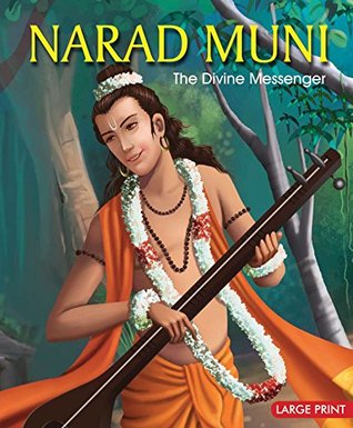 Large Print Narad Muni The Divine Messenger (Hardcover)