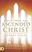 Gifts from the Ascended Christ by Robert Stone