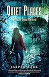Quiet Places: A Novella of Cosmic Folk Horror