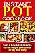 Instant Pot Cookbook: Fast ...