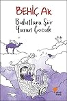 Bulutlara Şiir Yazan Çocuk Bulutlara Şiir Yazan Çocuk