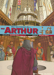 Sur les traces du... Roi Arthur