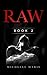 RAW: Book 2