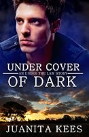 Under Cover Of Dark (Under The Law, #3)