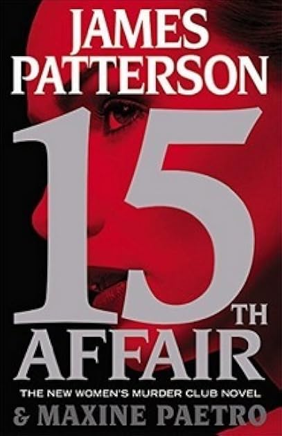 15th Affair (Women's Murder Club #15)