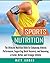 Sports Nutrition: The Ultim...