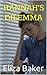 Hannah's Dilemma by Eliza Baker