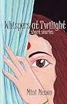 Whispers at Twilight