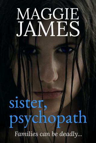 Sister Psychopath