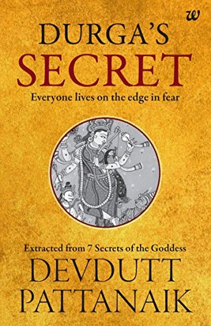 Durga's Secret: Everyone Lives on the Edge in Fear (Kindle Edition)