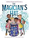 The Magician's Hat by Malcolm  Mitchell