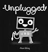 Unplugged by Steve Antony