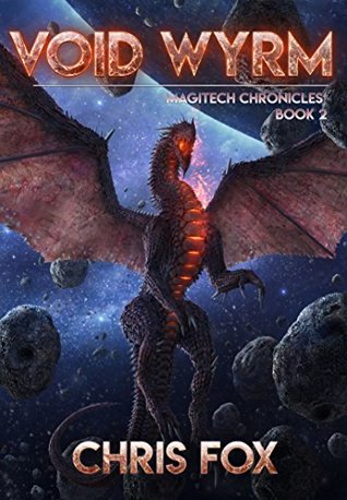 Void Wyrm (The Magitech Chronicles #2)