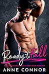 Ready To Fall by Anne  Connor