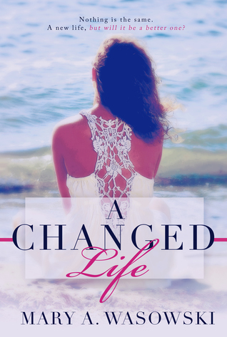 A Changed Life
