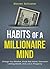 Habits of a Millionaire Min...