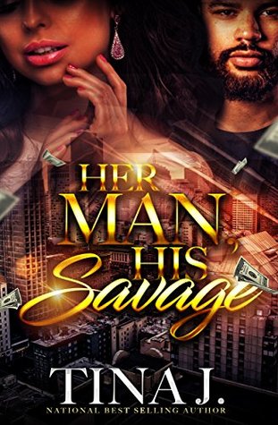 Her Man, His Savage (Kindle Edition)