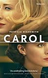 Carol by Claire  Morgan