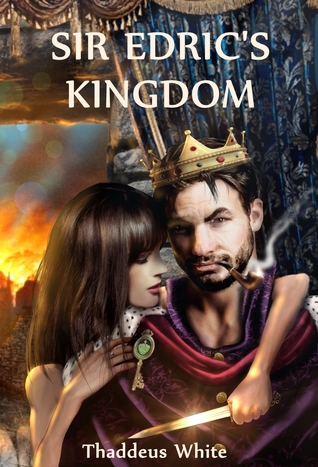 Sir Edric's Kingdom (The Hero of Hornska #2)