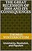 The Great Recession of 2008 and Its Consequences by Thomas Winterbottom