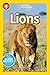 Lions (National Geographic Kids Readers)
