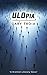ULOpia: Fighting for his sanity, Ray Dennis is rescued and taken to an island, where he is given the opportunity to heal mentally and spiritually.