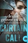 Curtain Call by Denise Grover Swank