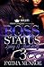 Boss Status 3 by Fatima Munroe