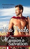 The Warrior's Salvation by Mia Pride