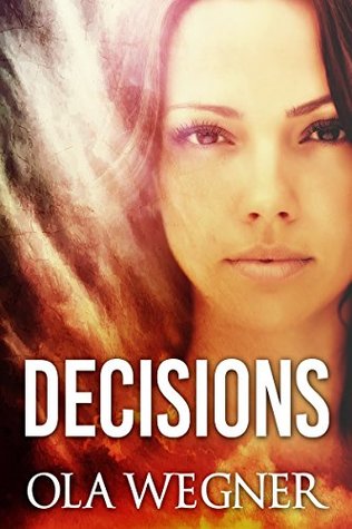Decisions (Kindle Edition)