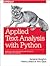 Applied Text Analysis with Python: Enabling Language-Aware Data Products with Machine Learning