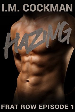 Hazing (Frat Row Book 1)