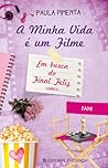 Em busca do final feliz, Livro 2 (A minha vida é um filme, #4: Parte 2 de 2)