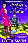 Speak of the Wicked (Paranormal in Manhattan, #9)
