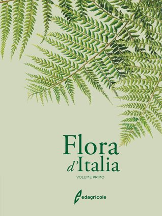 Flora d'Italia. Vol. 1 (Hardcover)