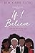 If I Believe (A Promises of God Novel)