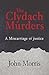 The Clydach Murders by John   Morris