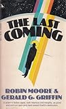 The Last Coming