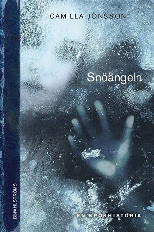 Snöängeln (Agnes och Noel #2)