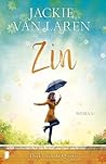 Zin by Jackie van Laren Zin by Jackie van Laren