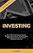 Investing: 6 Books in 1