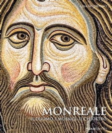 Monreale. Il Duomo, i mosaici, il chiostro (Hardcover)