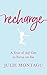 Recharge: A Year of Self-Care to Focus on You