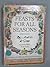 Feasts for all seasons
