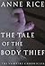 The Tale of the Body Thief (The Vampire Chronicles, #4) by Anne Rice