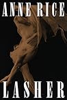 Lasher by Anne Rice